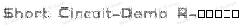 Short Circuit-Demo R字体转换